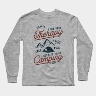 Camping Therapy Long Sleeve T-Shirt
